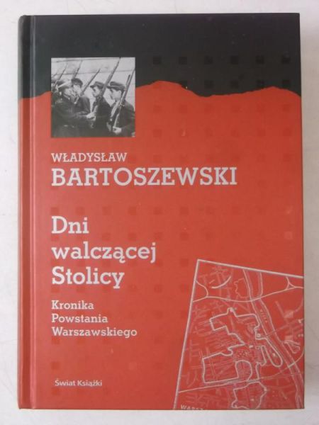Bartoszewski Władysław - Dni walczącej stolicy
