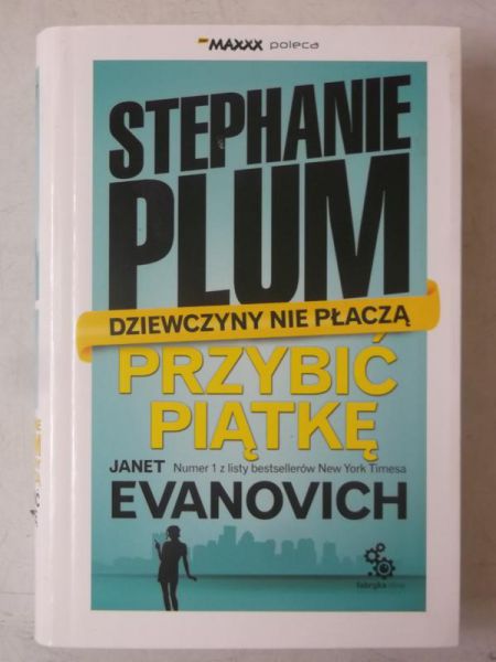 Dziewczyny nie płaczą, Przybić piątkę