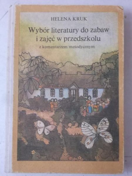 Wybór literatury do zabaw i zajęć w przedszkolu