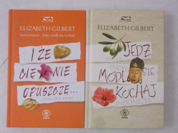 I że Cię nie opuszczę… / Jedz, módl się, kochaj