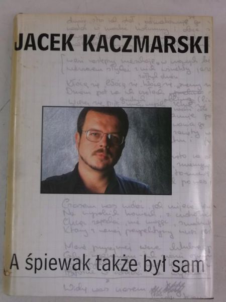A śpiewak także był sam