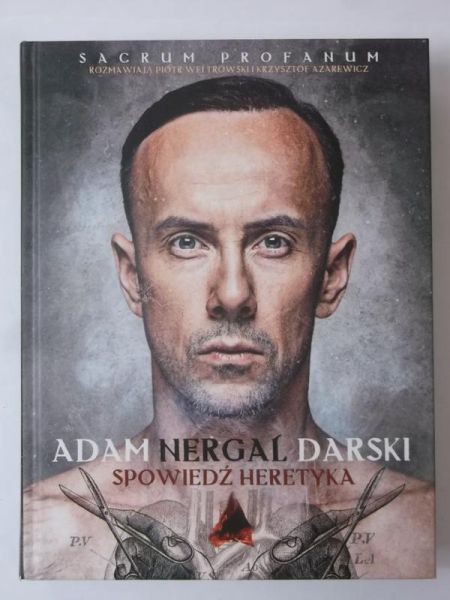 Darski Nergal Adam - Spowiedż heretyka