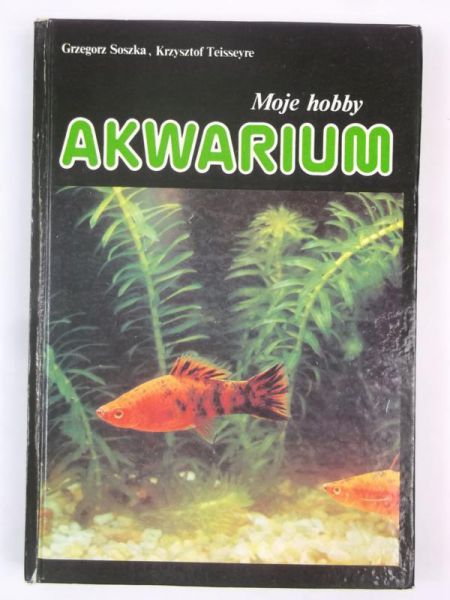 Moje hobby akwarium