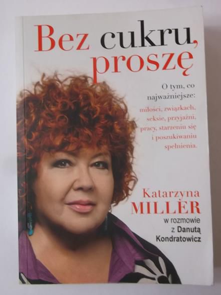 Miller Katarzyna - Bez cukru, proszę