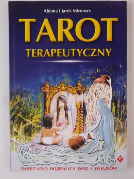 Mronscy    - Tarot terapeutyczny