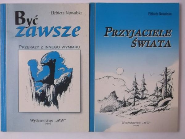 Przyjaciele świata / Być zawsze