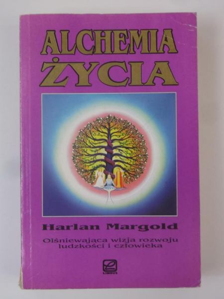 Margold Harlan - Alchemia życia