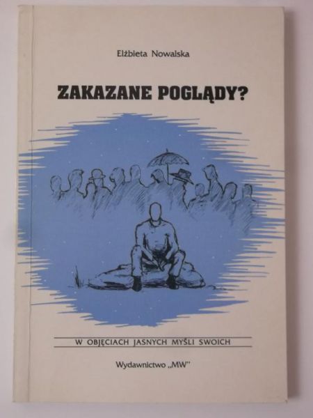 Zakazane poglądy?