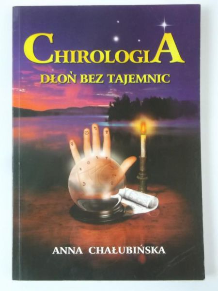 Chirologia. Dłoń bez tajemnic