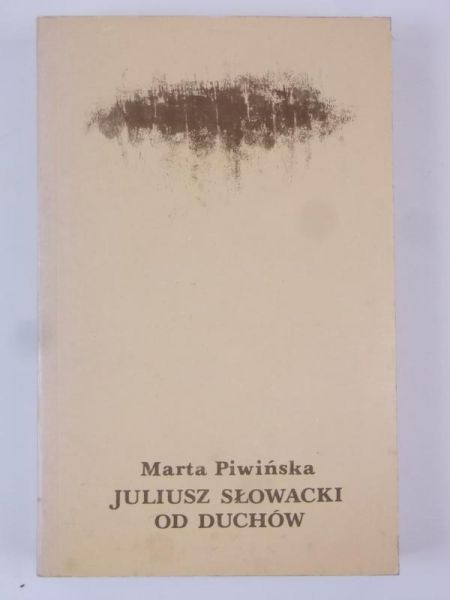 Juliusz Słowacki od duchów