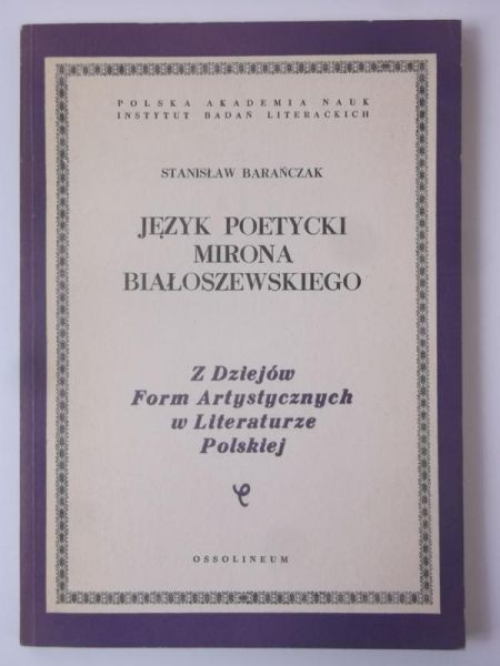 Język poetycki Mirona Białoszewskiego