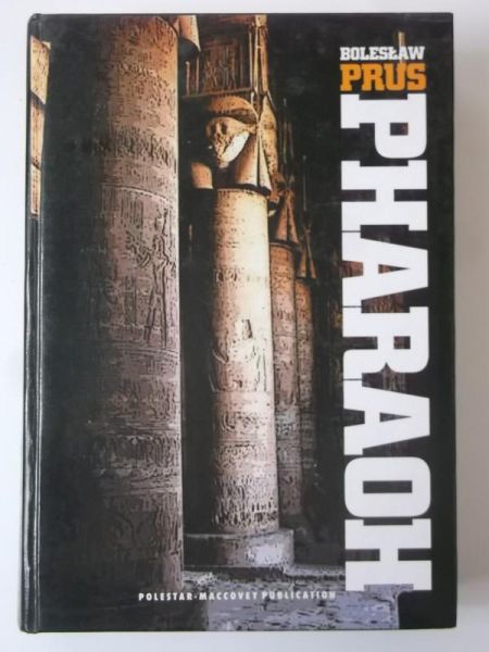 Prus Bolesław - Pharaoh
