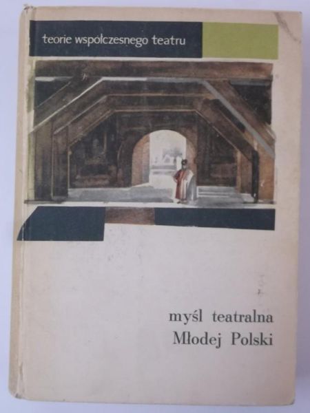 Myśl teatralna młodej Polski