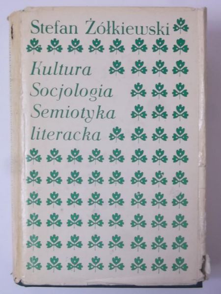 Kultura, socjologia, semiotyka literacka