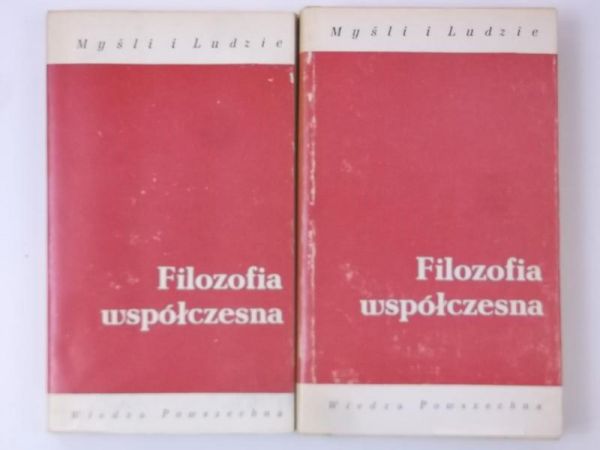 Kuderowicz Zbigniew (red.) - Filozofia współczesna, t. I-II