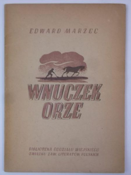 Wnuczek orze, 1947 r., Autograf