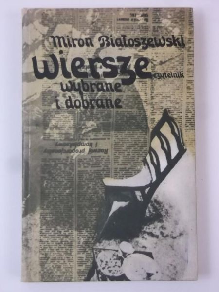 Białoszewski Miron - Wiersze wybrane i dobrane