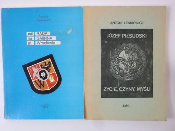 Zdrada nagminna m. Wrocławia / Józef Piłsudski. Życie, czyny, myśli