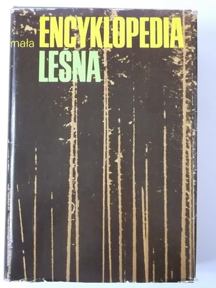 Mała encyklopedia leśna