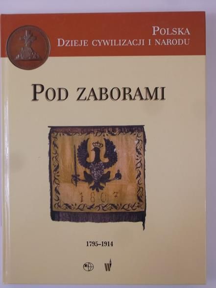 Marek  - Pod zaborami. 1795-1914