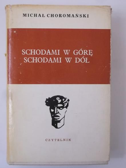 Choromański Michał - Schodami w górę, schodami w dół