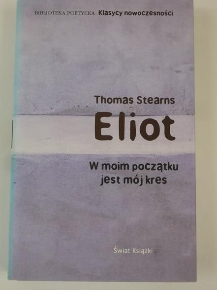 W moim początku jest mój kres