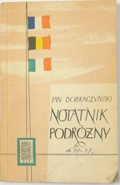 Dobraczyński Jan - Notatnik podróżny