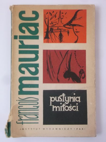 Mauriac Francois - Pustynia miłości