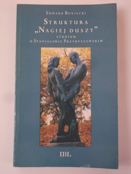 Struktura ,,nagiej duszy"