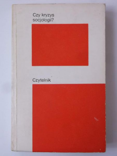 Czy kryzys socjologii?