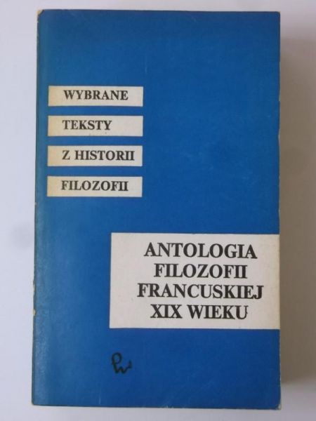 Antologia filozofii francuskiej XIX wieku
