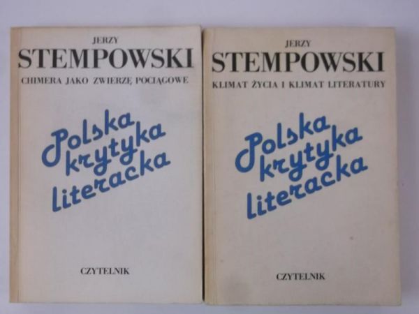 Stempowski Jerzy - Polska krytyka literacka, Tomy I i II
