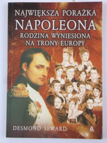 Największa porażka Napoleona