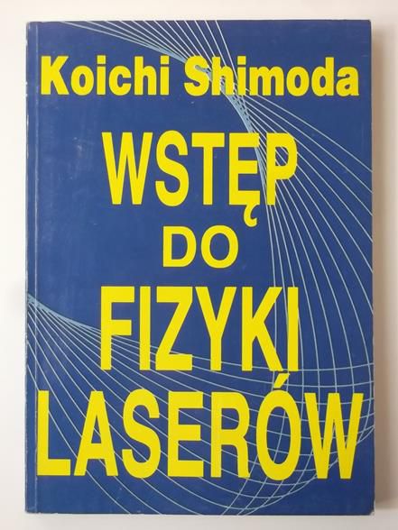 Wstęp do fizyki laserów