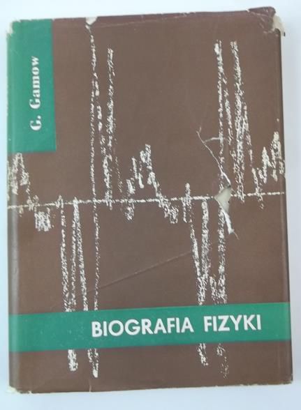 Gamow George - Biografia fizyki
