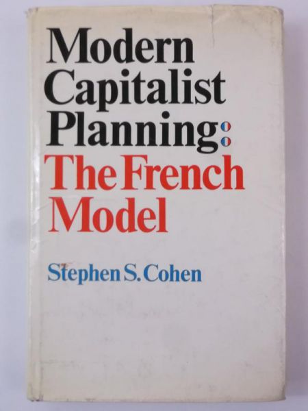 Modern Capialist Planning: The French Model