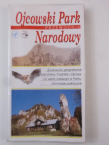 Ojcowski Park Narodowy: przewodnik