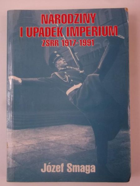 Narodziny i upadek imperium ZSRR