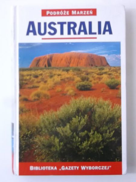 Podróże marzeń: Australia