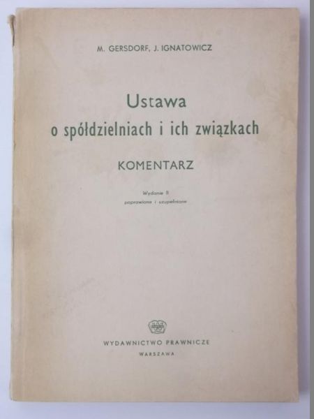 Ustawa o spółdzielniach i ich związkach, komentarz