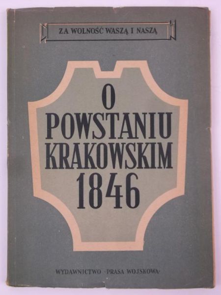 O powstaniu krakowskim 1846, 1950 r.
