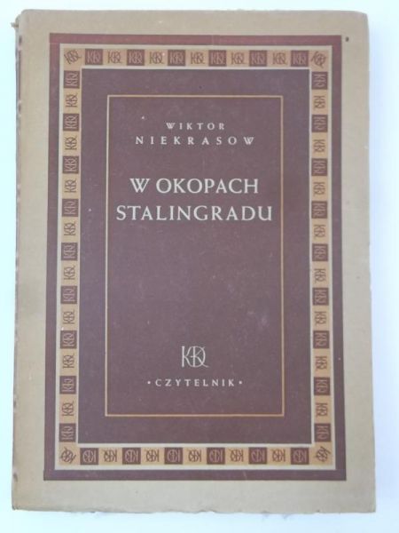 Niekrasow Wiktor - W okopach Stalingradu, 1948 r.
