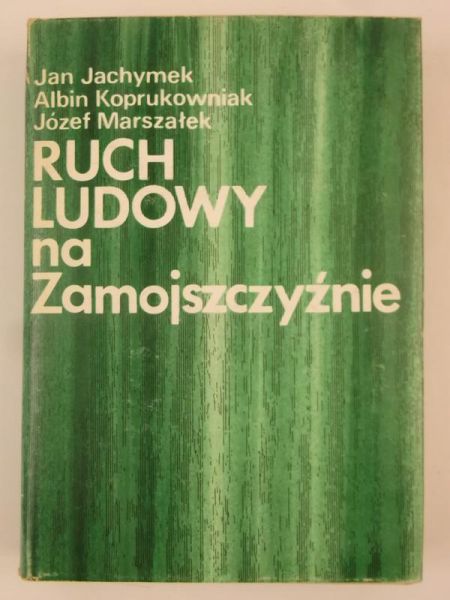 Ruch ludowy na Zamojszczyźnie