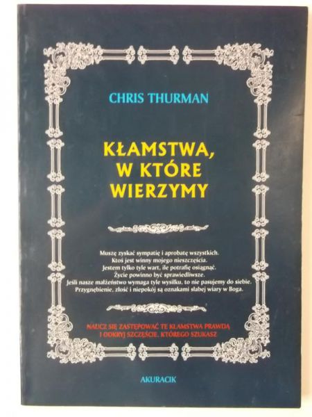 Kłamstwa, w które wierzymy