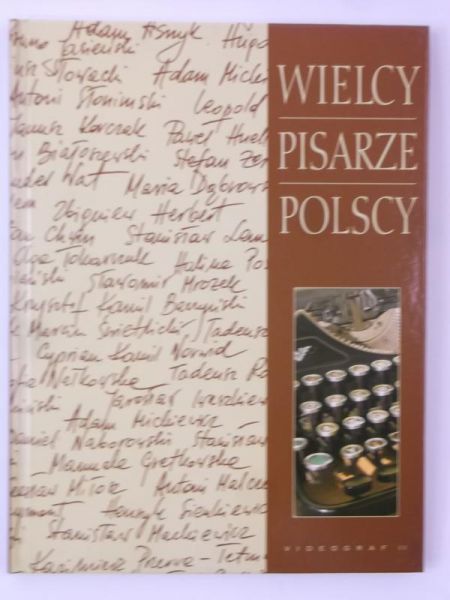 Illg Jacek (red.) - Wielcy pisarze Polscy