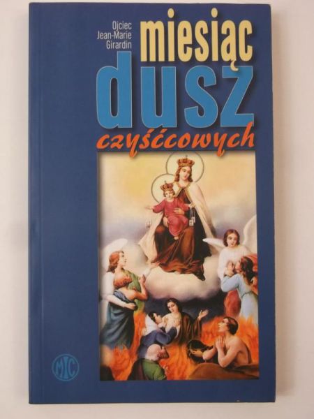 Girardin Jean – Marie - Miesiąc dusz czyśćcowych