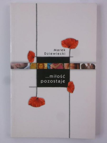 Miłość pozostaje