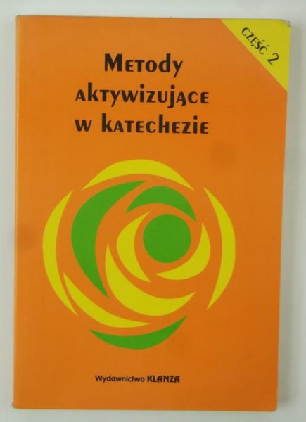 Barciński Zbigniew (red.) - Metody aktywizujące w katechezie, część 2