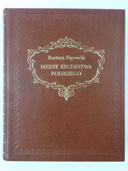 Herby Rycerstwa Polskiego, reprint  1858 r.