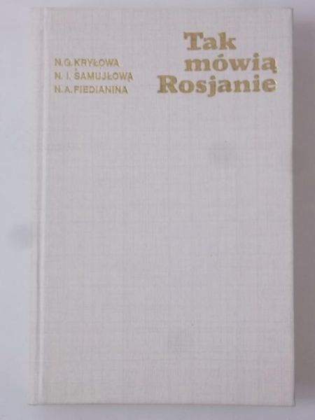 Tak mówią Rosjanie